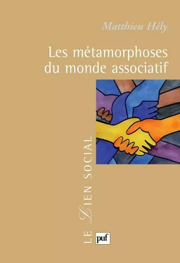 Les métamorphoses du monde associatif