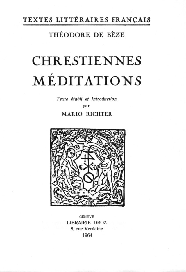 Chrestiennes méditations - Théodore de Bèze - Librairie Droz