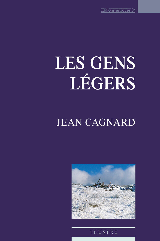Les Gens légers - Jean Cagnard - Éditions Espaces 34
