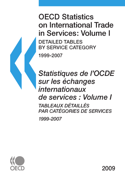 Statistiques de l'OCDE sur les échanges internationaux de services 2009, Volume I, Tableaux détaillés par catégories de services -  Collective - OCDE / OECD