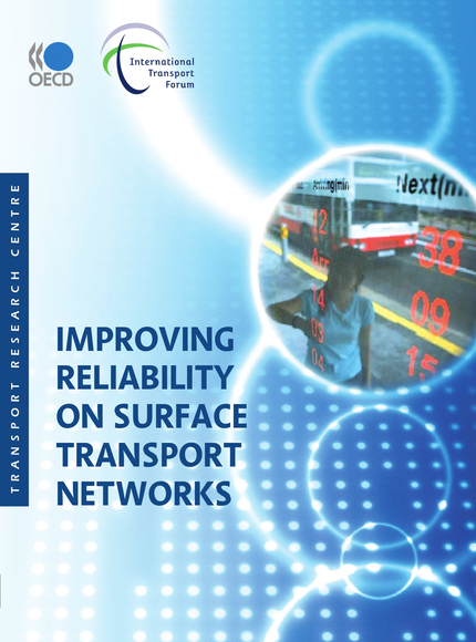Improving Reliability on Surface Transport Networks -  Collective - OCDE / OECD