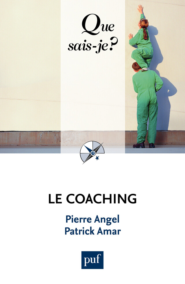 Le coaching - Pierre Angel, Patrick Amar - Presses Universitaires de France