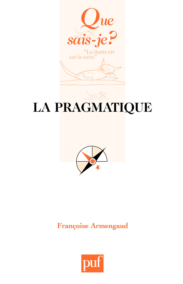 La pragmatique - Françoise Armengaud - Que sais-je ?