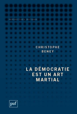 La démocratie est un art martial