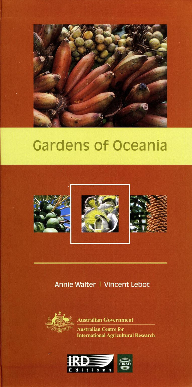 Gardens of Oceania - Annie Walter, Vincent Lebot - Quæ