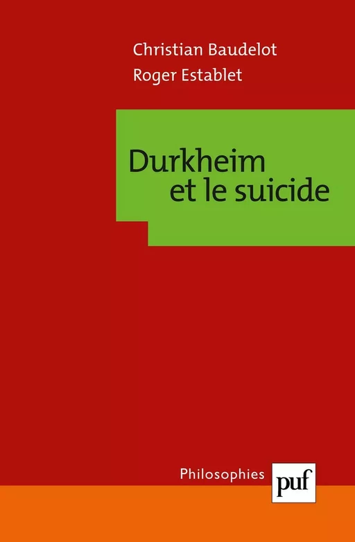 Durkheim et le suicide - Christian Baudelot, Roger Establet - Humensis