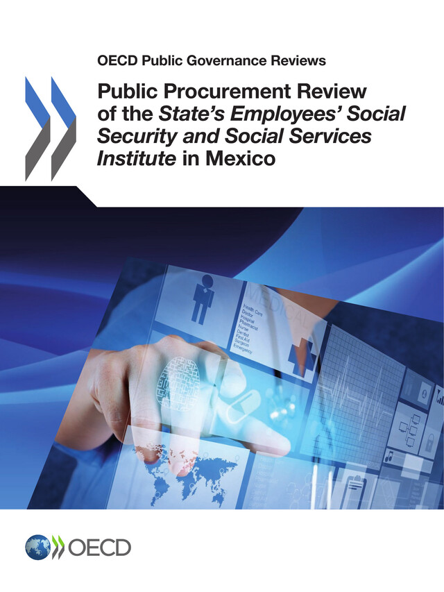 Public Procurement Review of the State's Employees' Social Security and Social Services Institute in Mexico -  Collective - OCDE / OECD