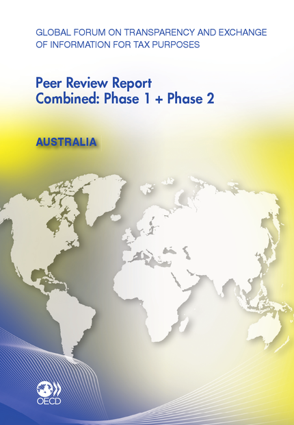 Global Forum on Transparency and Exchange of Information for Tax Purposes Peer Reviews:  Australia 2011 -  Collective - OCDE / OECD