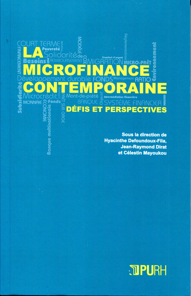 La microfinance contemporaine - Jean-Raymond Dirat, Hyacinthe Defoundoux-Fila, Célestin Mayoukou - Presses universitaires de Rouen et du Havre