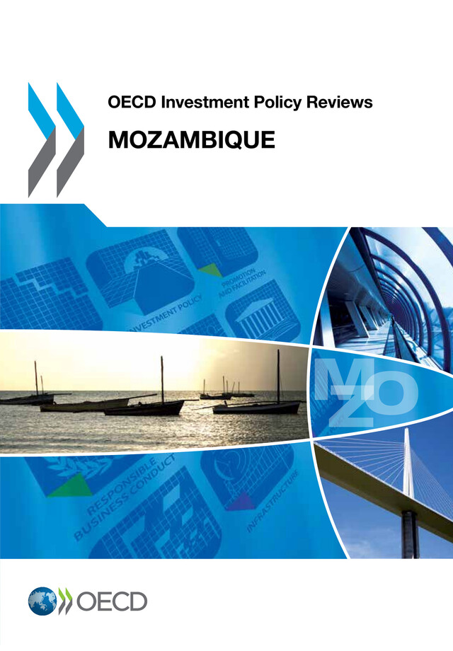OECD Investment Policy Reviews: Mozambique 2013 -  Collective - OCDE / OECD