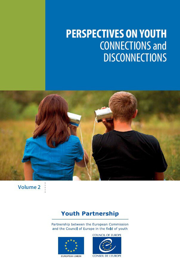 Perspectives on youth, volume 2 - Connections and disconnections -  Collectif - Conseil de l'Europe