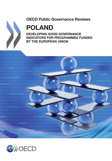 Poland: Developing Good Governance Indicators for Programmes Funded by the European Union -  Collective - OCDE / OECD