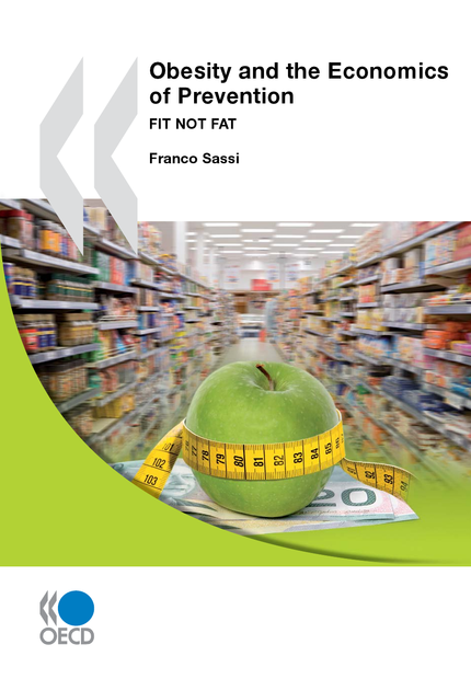 Obesity and the Economics of Prevention -  Collective - OCDE / OECD