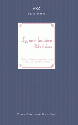 La Mer Lumière - Pedro Salinas - Presses universitaires Blaise Pascal
