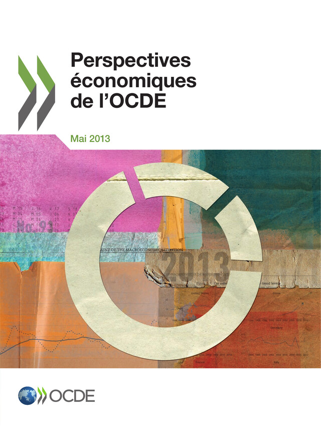 Perspectives économiques de l'OCDE, Volume 2013 Numéro 1 -  Collectif - OCDE / OECD