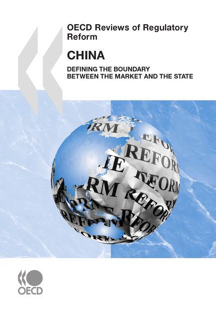 OECD Reviews of Regulatory Reform: China 2009 -  Collective - OCDE / OECD
