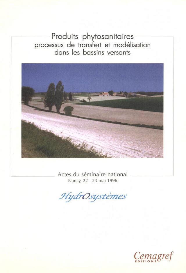 Produits phytosanitaires. Processus de transfert et modélisation dans les bassins versants - Jean-Louis Verrel, René Bélamie, Véronique Gouy - Quæ