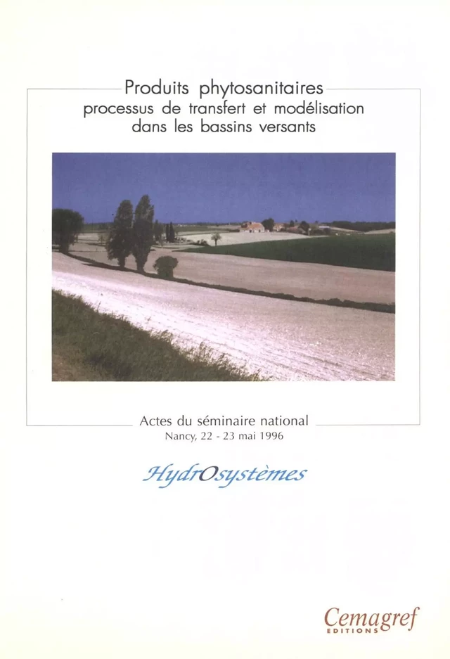 Produits phytosanitaires. Processus de transfert et modélisation dans les bassins versants - Jean-Louis Verrel, René Bélamie, Véronique Gouy - Quæ