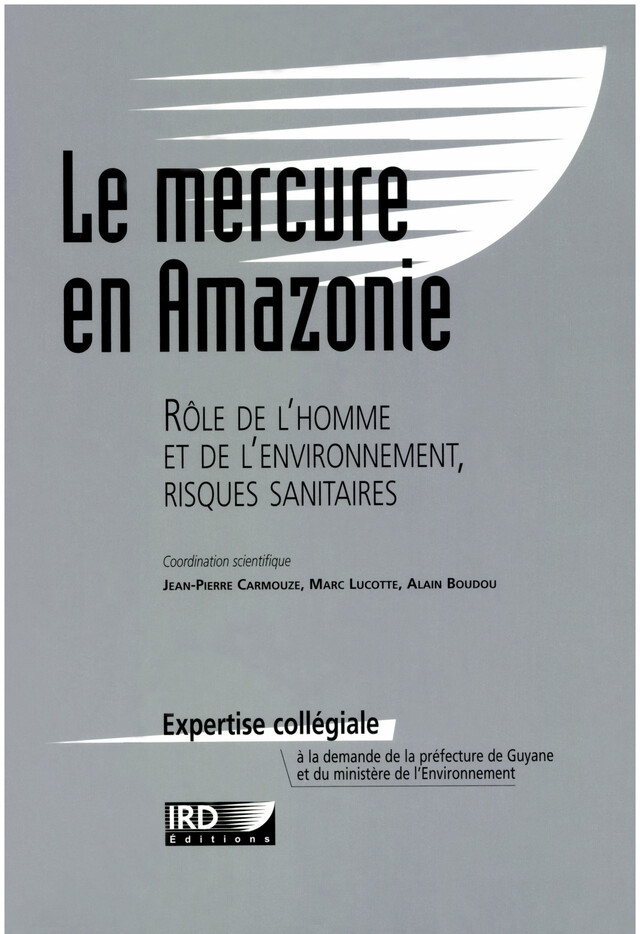 Le mercure en Amazonie -  - IRD Éditions