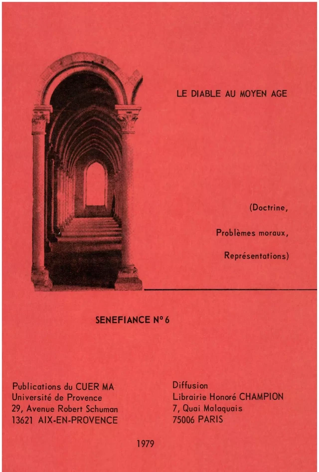 Le diable au Moyen Âge - Ginette Ashby, Gérard Blangez, Charles Brucker, Danielle Buschinger, Juliette De Caluwe-Dor, Régine Colliot, Dominique Colombani, Micheline De Combarieu, Robert Deschaux, André Ducellier, Jean-Guy Gouttebroze, Gérard Gros, Daniel Iancu-Agou, Claude Kappler, Jean Larmat, Huguette Legros, René Menage, Denis Menjot, Jacques Paul, Jean-Charles Payen, Jean-Pierre Perrot, Jean-Pierre Poly, Marguerite Rossi, Michel Salvat, Antoinette Saly, Jean Subrenat - Presses universitaires de Provence