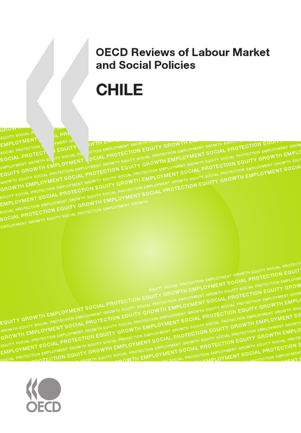 OECD Reviews of Labour Market and Social Policies: Chile 2009 -  Collective - OCDE / OECD
