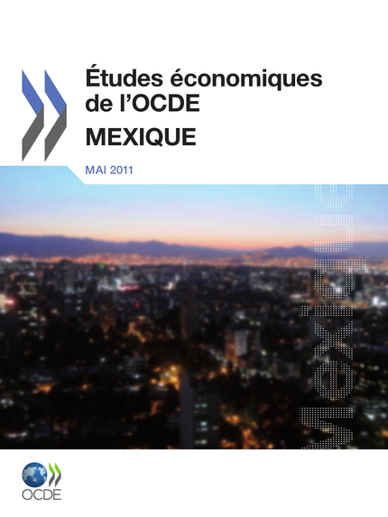 Études économiques de l'OCDE : Mexique 2011 -  Collectif - OCDE / OECD
