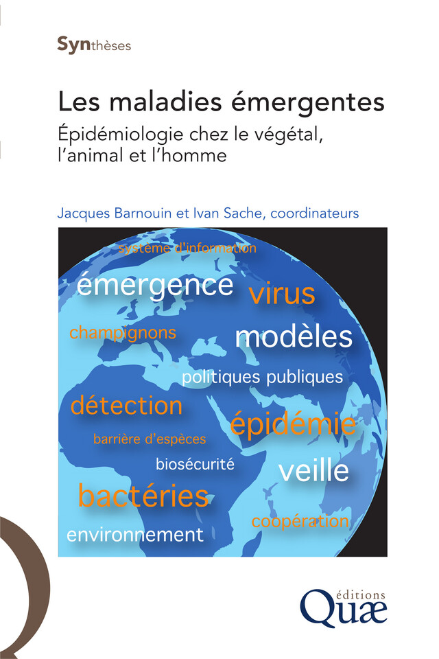 Les maladies émergentes - Jacques Barnouin, Ivan Sache - Quæ