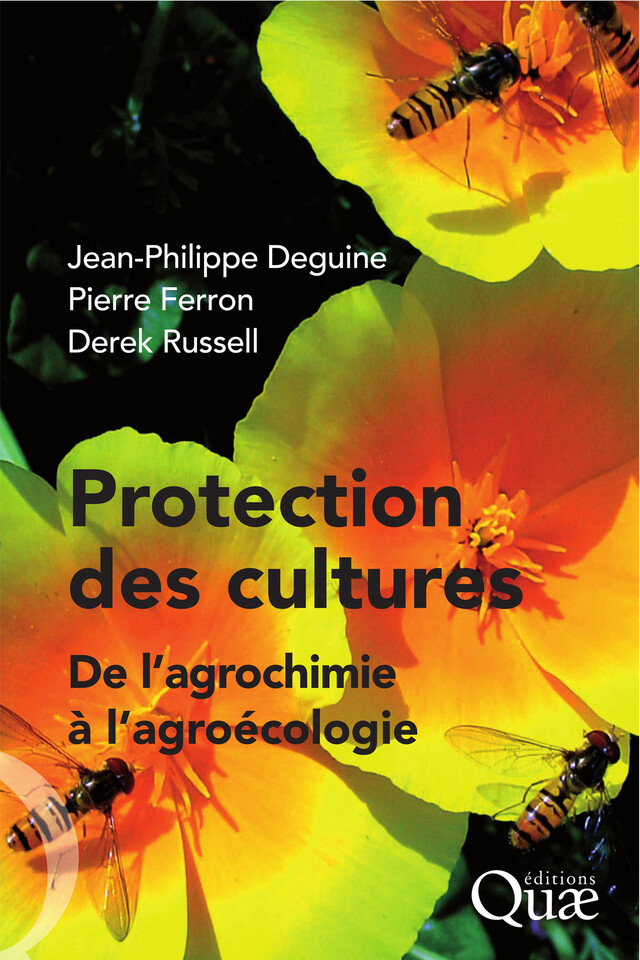 Protection des cultures - Jean-Philippe Deguine, Pierre Ferron, Derek Russell - Quæ