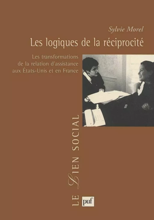 Les logiques de la réciprocité - Sylvie Morel - Humensis