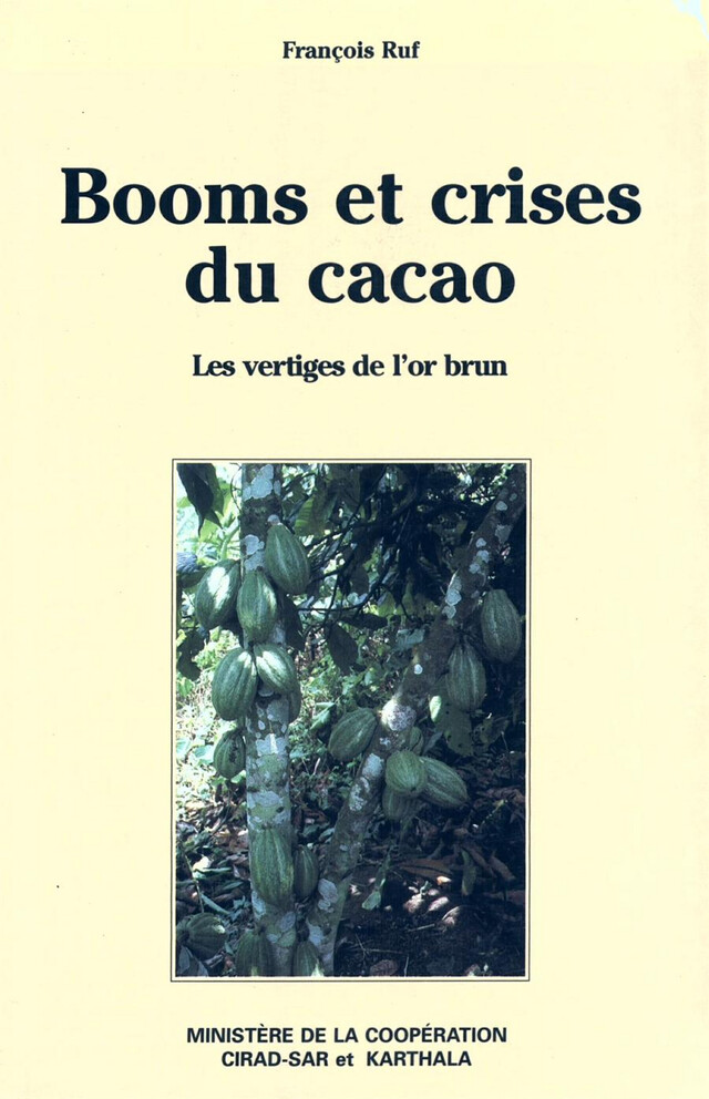 Booms et crises du cacao - François Ruf - Quæ