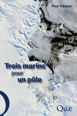 Trois marins pour un pôle