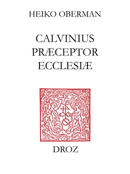 "Calvinus præceptor Ecclesiæ"