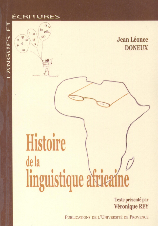 Histoire de la linguistique africaine - Jean Léonce Doneux - Presses universitaires de Provence