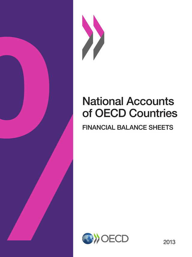 National Accounts of OECD Countries, Financial Balance Sheets 2013 -  Collective - OCDE / OECD