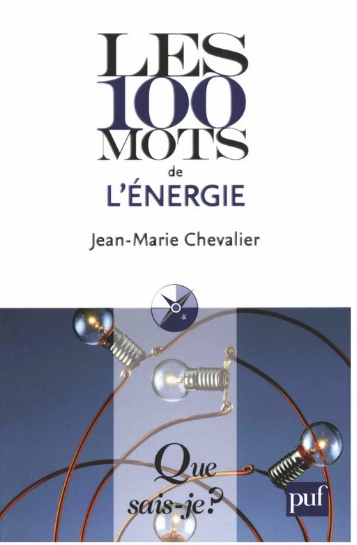 Les 100 mots de l'énergie - Jean-Marie Chevalier - Humensis