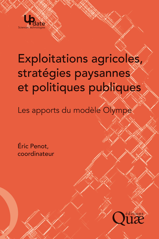 Exploitations agricoles, stratégies paysannes et politiques publiques - Eric Penot - Quæ