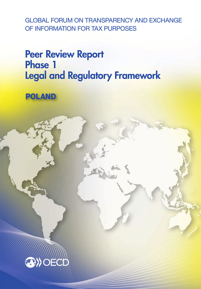 Global Forum on Transparency and Exchange of Information for Tax Purposes Peer Reviews: Poland 2013 -  Collective - OCDE / OECD