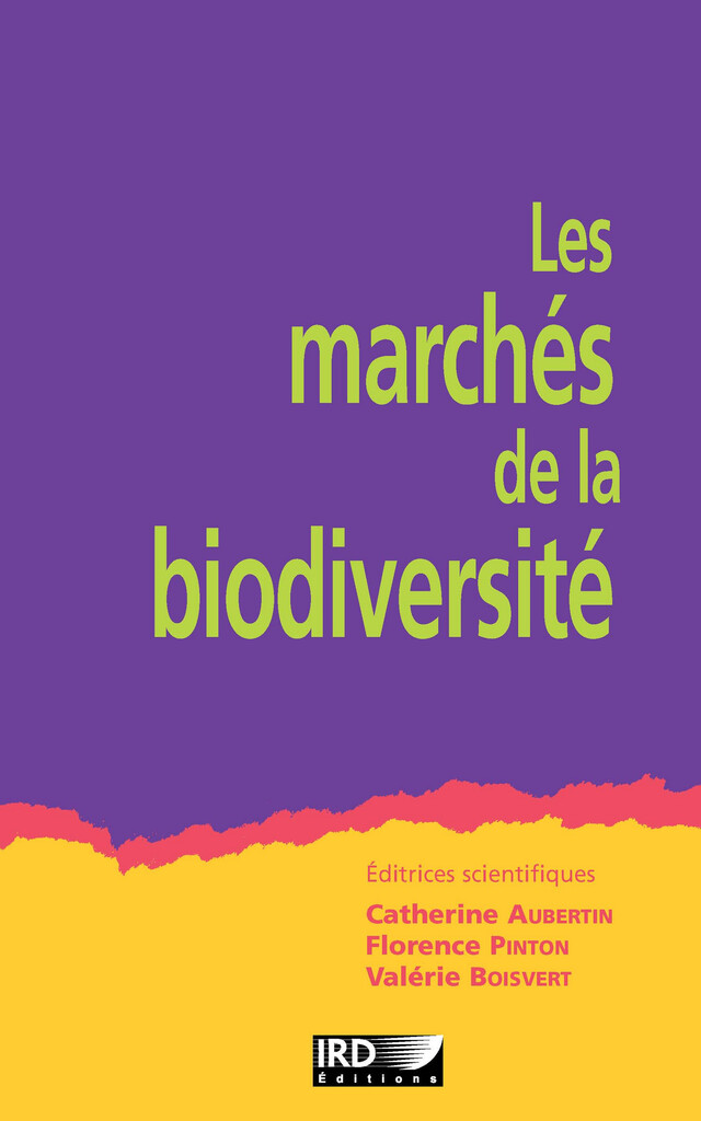 Les marchés de la biodiversité -  - IRD Éditions