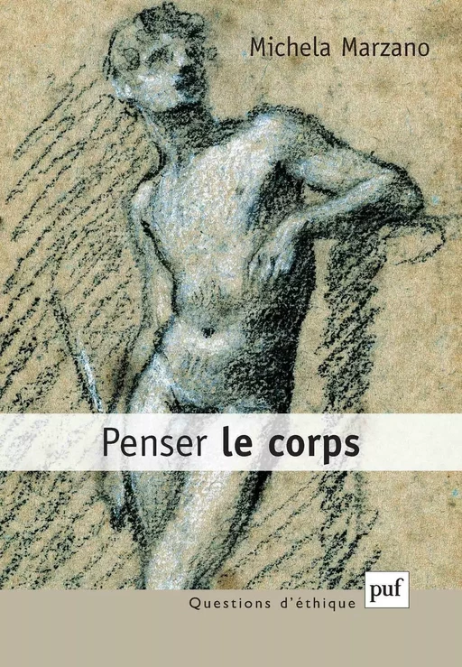 Penser le corps - Michela Marzano - Humensis