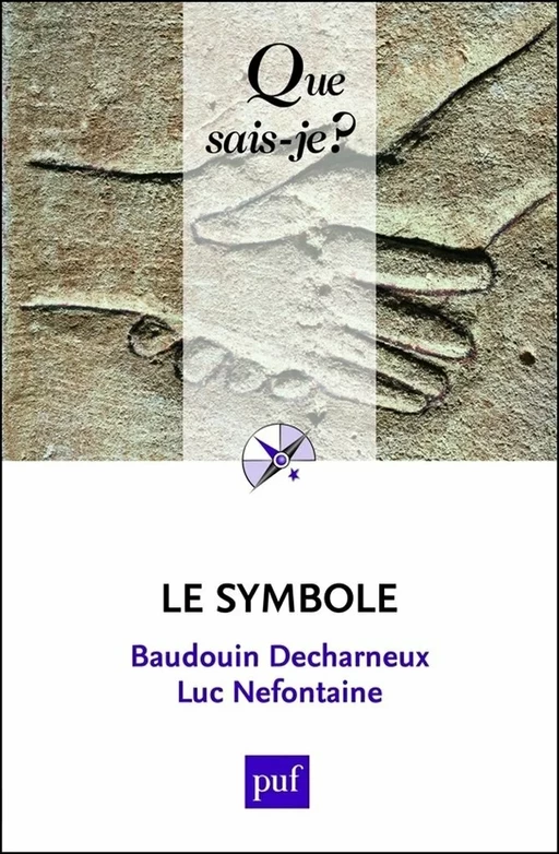 Le symbole - Luc Nefontaine, Baudouin Decharneux - Humensis