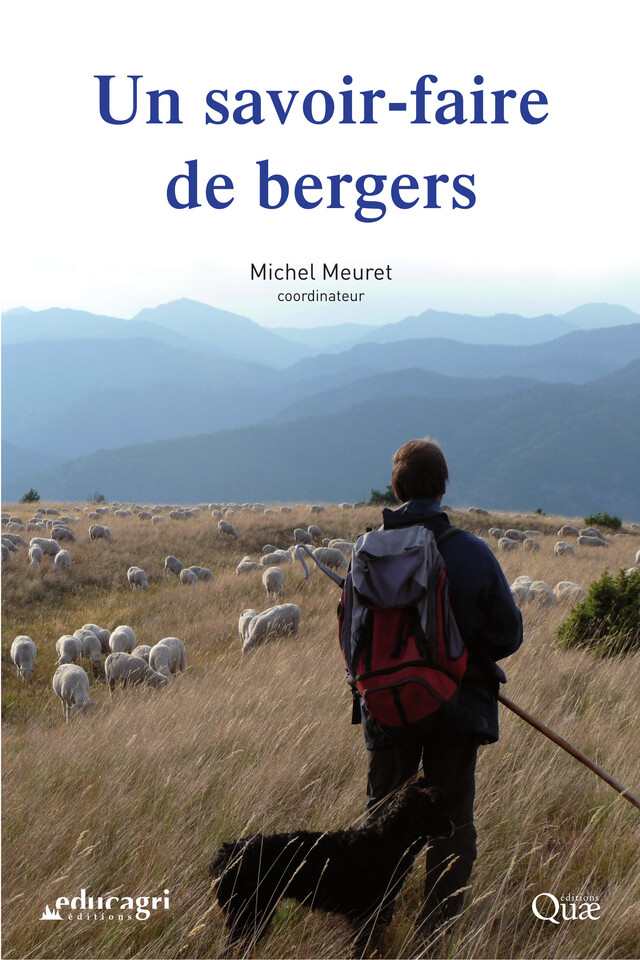Un savoir-faire de bergers - Michel Meuret - Quæ