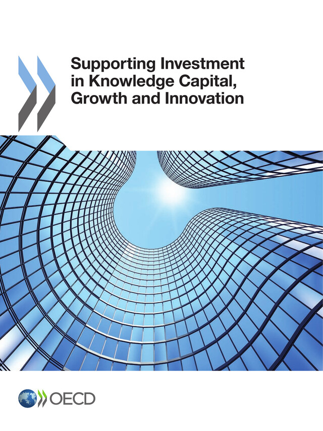 Supporting Investment in Knowledge Capital, Growth and Innovation -  Collective - OCDE / OECD