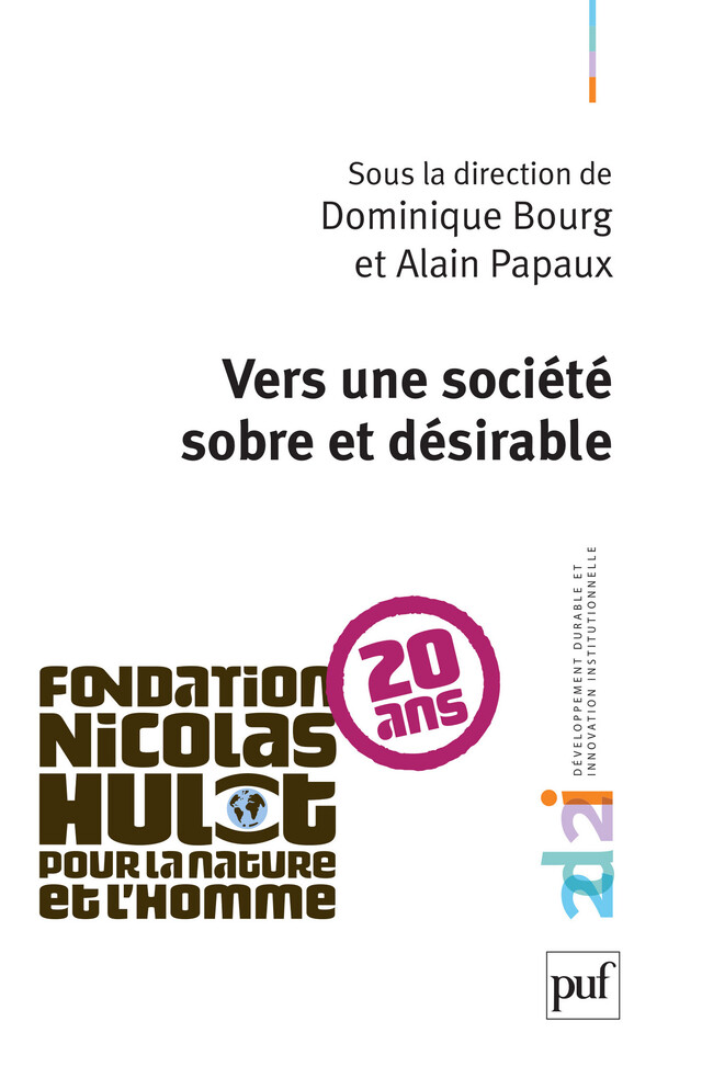 Vers une société sobre et désirable - Alain Papaux, Dominique Bourg - Presses Universitaires de France