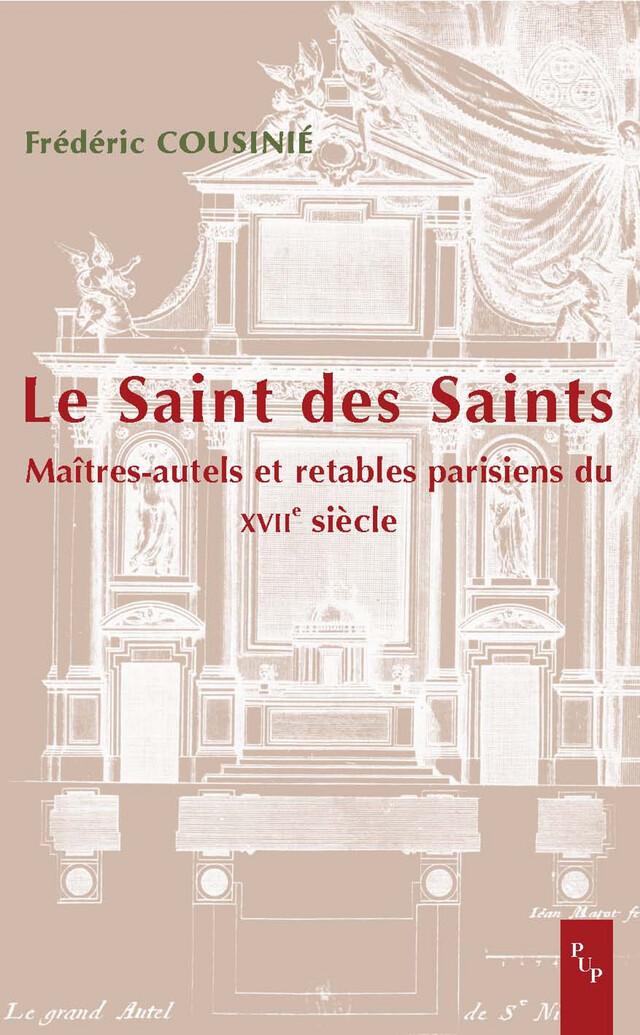 Le saint des saints - Frédéric Cousinié - Presses universitaires de Provence