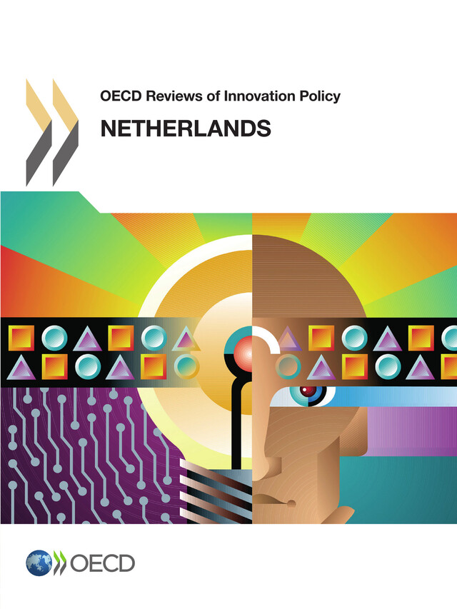 OECD Reviews of Innovation Policy: Netherlands 2014 -  Collective - OCDE / OECD
