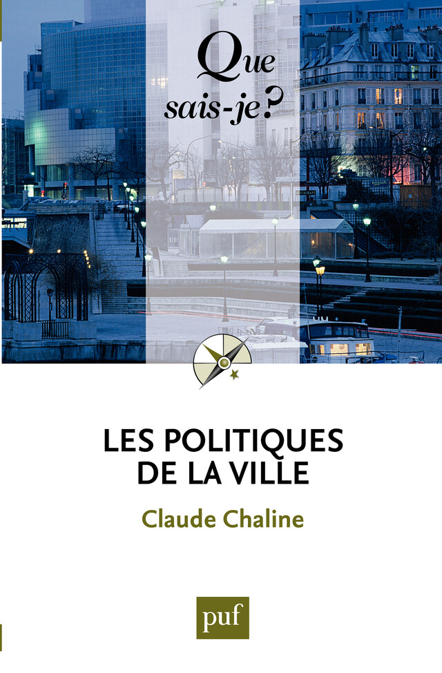Les politiques de la ville - Claude Chaline - Presses Universitaires de France