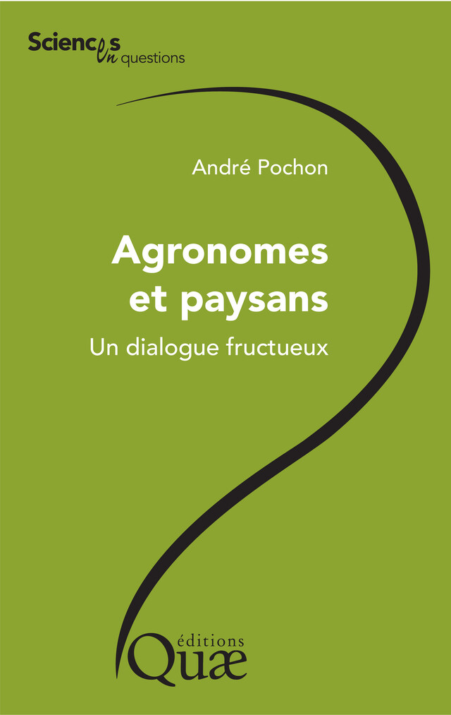 Agronomes et paysans - André Pochon - Quæ