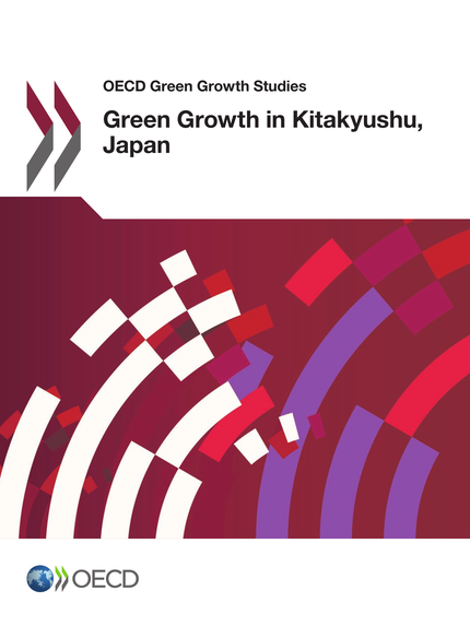Green Growth in Kitakyushu, Japan -  Collective - OCDE / OECD
