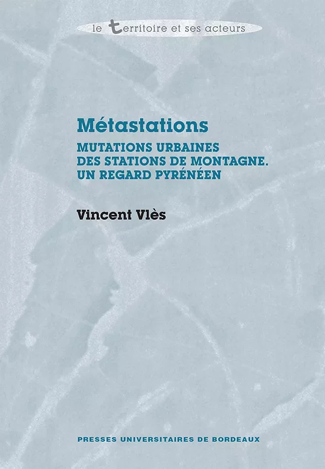 Métastations - Vincent Vlès - Presses universitaires de Bordeaux