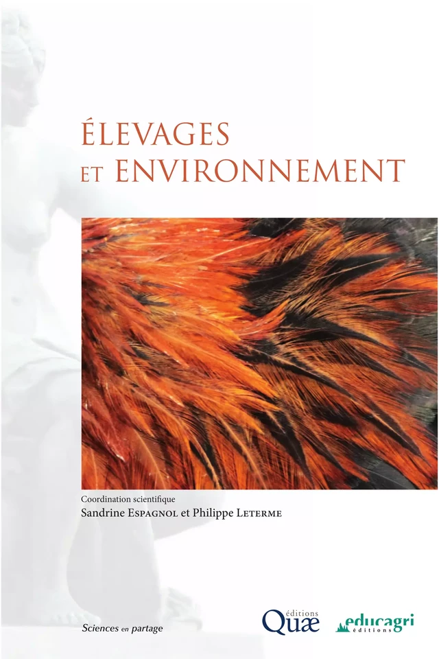 Élevages et environnement - Sandrine Espagnol, Philippe Leterme - Quæ